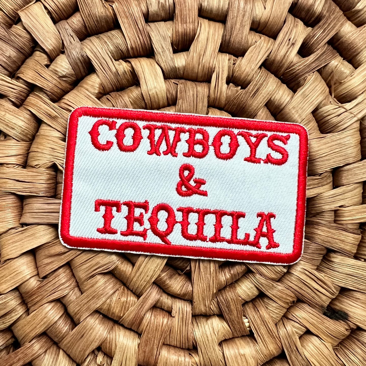 Cowboys & Tequila Iron On Patch