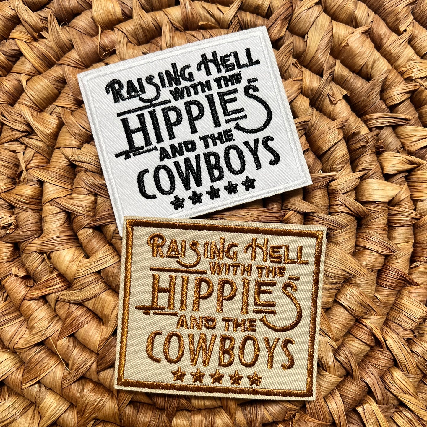 Raisin hell with the hippies and the cowboys iron on patch