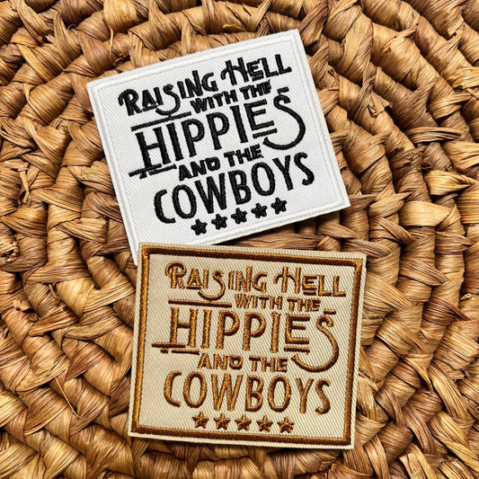 Raisin hell with the hippies and the cowboys iron on patch