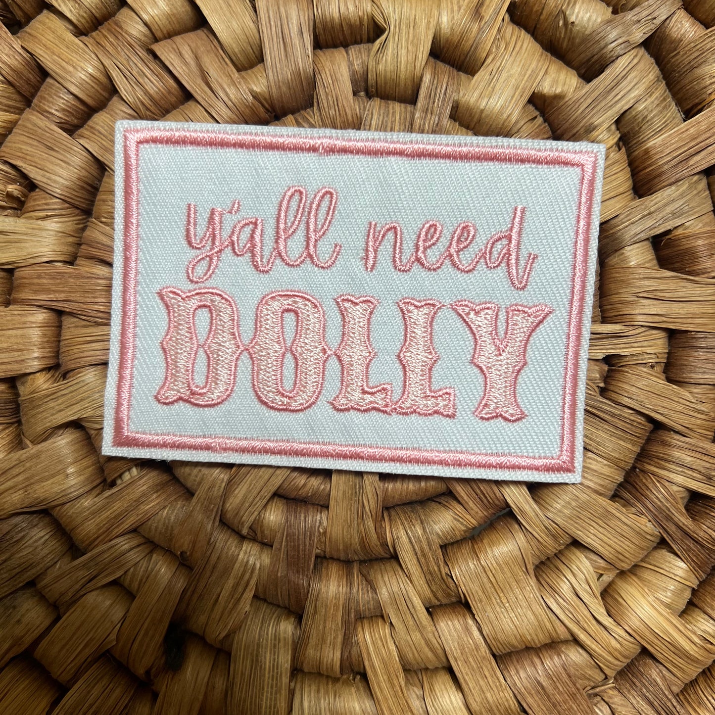 Y’all need Dolly iron on patch