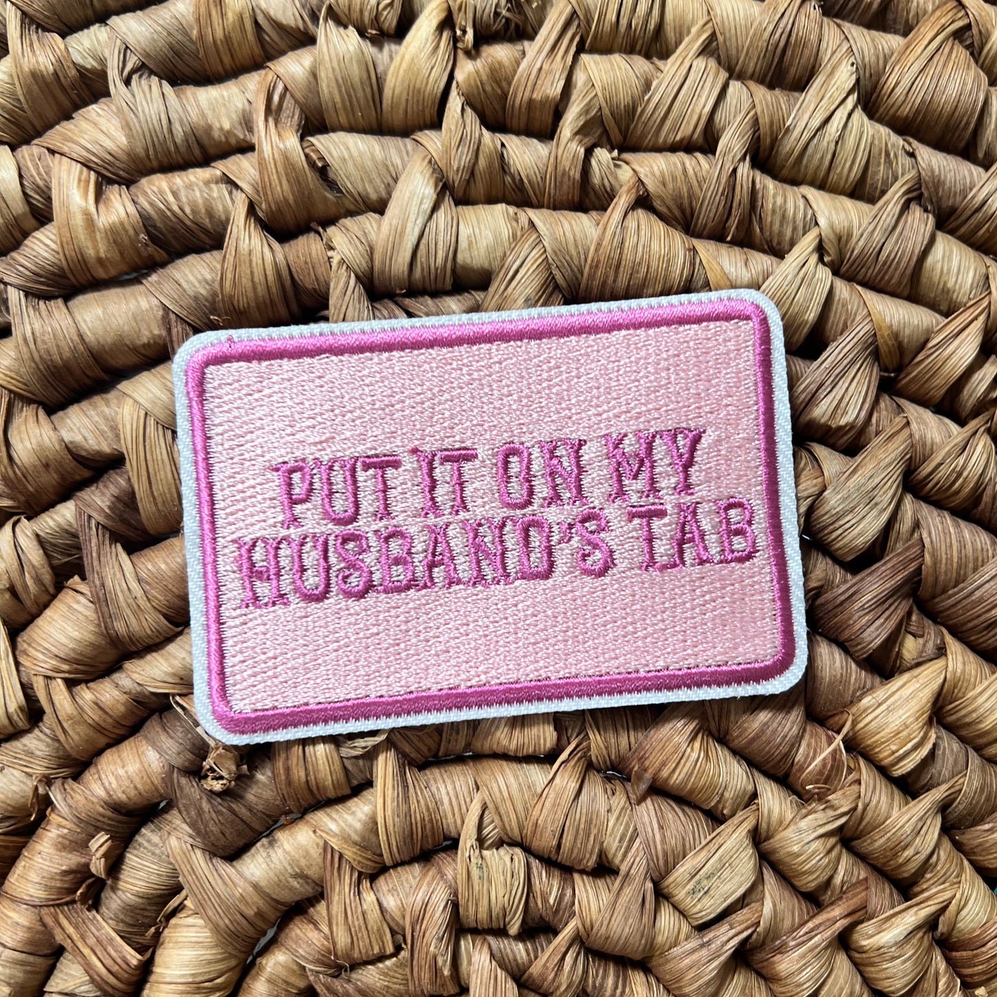 Put It On My Husbands Tab Iron On Patch