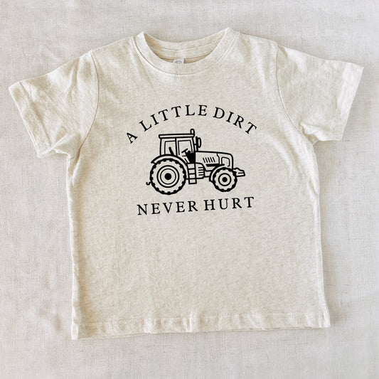 A Little Dirt Never Hurt Kids T Shirt