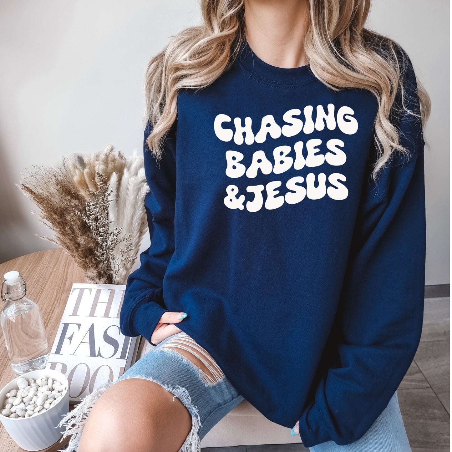 Chasing Babies & Jesus Crewneck