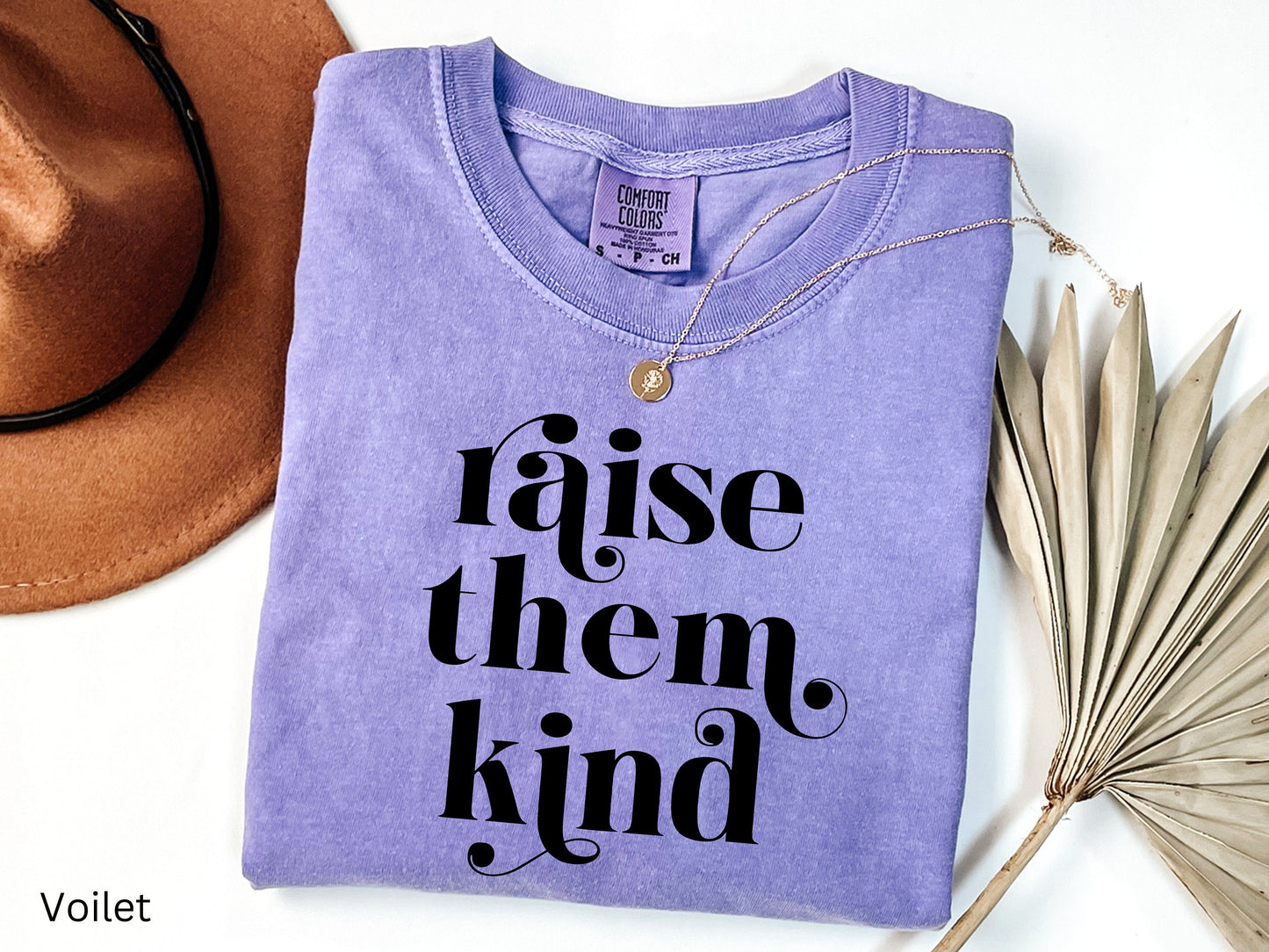 Raise Them Kind - Comfort Colors Shirt - Christian Mama Tee. New Mom Gift, Cool Mom Shirt, Mothers Day Gift, Birthday Gift for Mom.