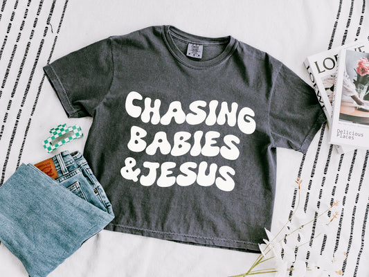 Chasing Babies and Jesus