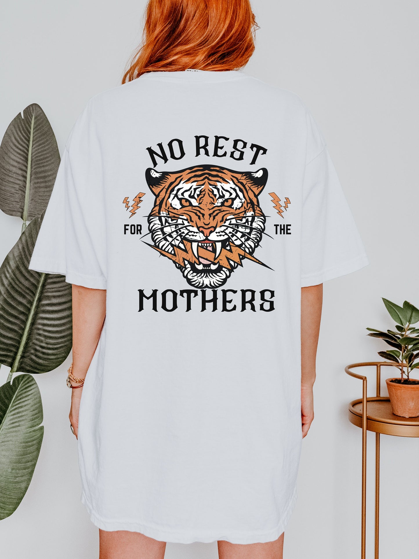 No Rest For The Mothers - Comfort Colors